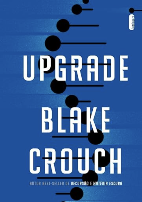 blake crouch upgrade